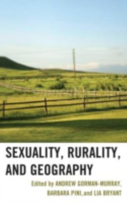 Sexuality Rurality and Geography 