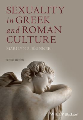 Sexuality in Greek and Roman Culture 
