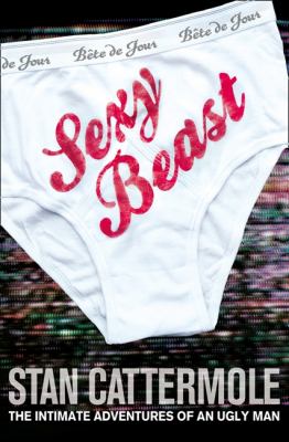 Sexy Beast Cattermole Stan 