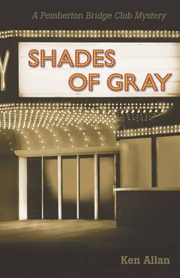 Shades of Gray Allan Ken 