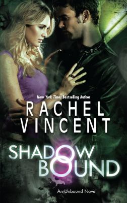 Shadow Bound Vincent Rachel 