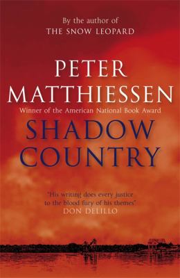 Shadow Country Matthiessen Peter 
