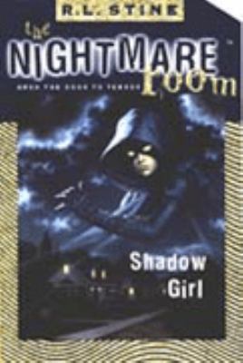 Shadow Girl Nightmare Room Stine R L 