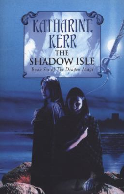 Shadow Isle The Katherine Kerr 