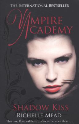 Shadow Kiss Mead Richelle 