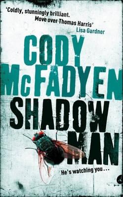 Shadow Man McFadyen Cody 