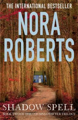 Shadow Spell Roberts Nora 