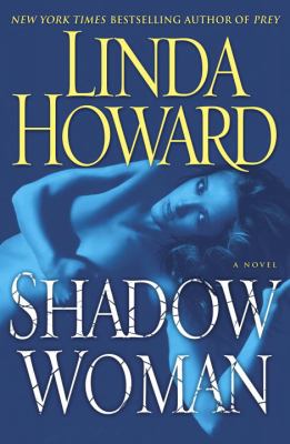 Shadow Woman Howard Linda 