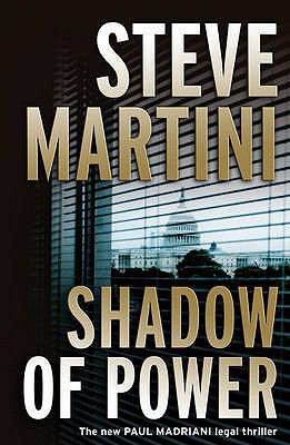 Shadow of Power Martini Steve 