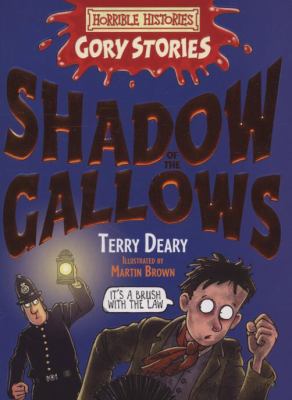 Shadow of the Gallows Deary Terry 