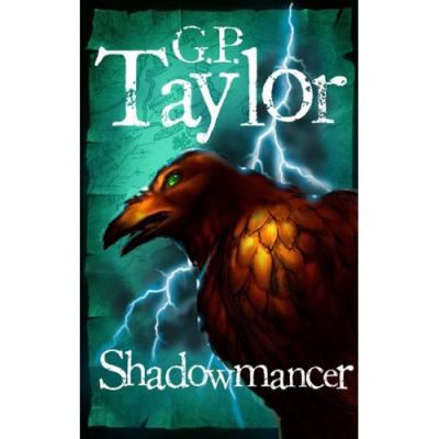 Shadowmancer Taylor G P 