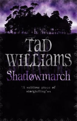 Shadowmarch Williams Tad 