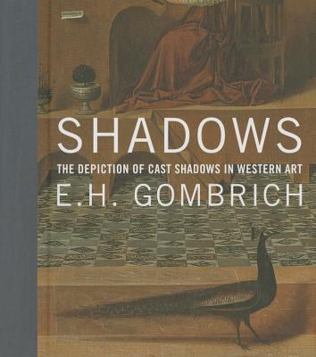 Shadows Gombrich E H 