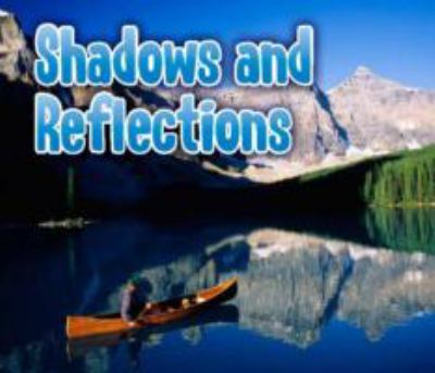 Shadows and Reflections Nunn Daniel 