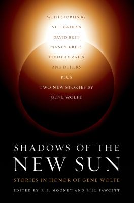 Shadows of the New Sun 