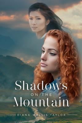 Shadows on the Mountain Taylor Diana Wallis 