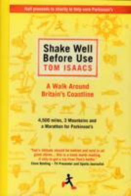Shake Well Before Use Isaacs Tom 