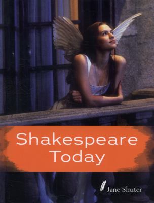 Shakespeare Today Shuter Jane 