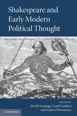 Shakespeare and Early Modern Political Thought 
