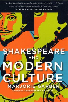 Shakespeare and Modern Culture 