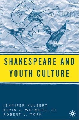 Shakespeare and Youth Culture 