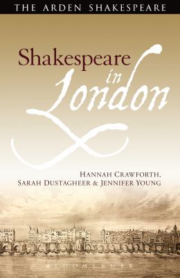 Shakespeare in London Crawforth Hannah 