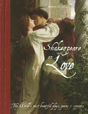 Shakespeare on Love C N Edwards 