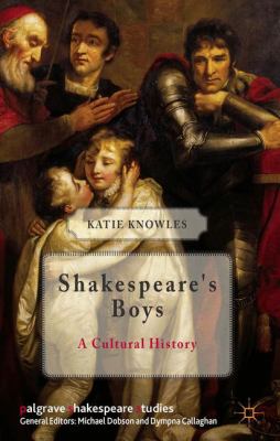 Shakespeare s Boys Knowles Katie 