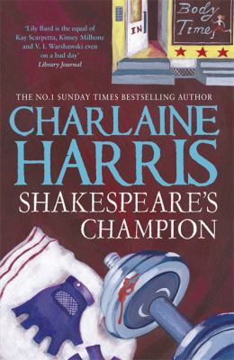 Shakespeare s Champion Harris Charlaine 