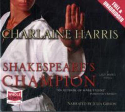 Shakespeare s Champion Harris Charlaine 