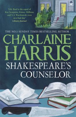 Shakespeare s Counselor Harris Charlaine 