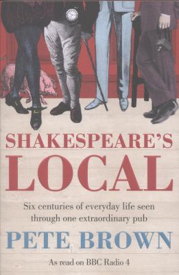 Shakespeare s Local Brown Pete 