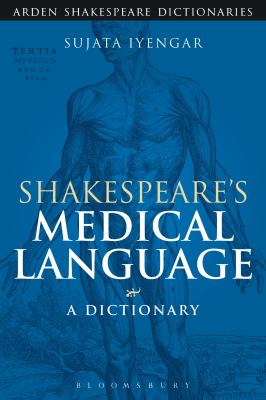 Shakespeare s Medical Language Iyengar Sujata 