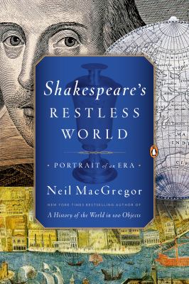 Shakespeare s Restless World MacGregor Neil 
