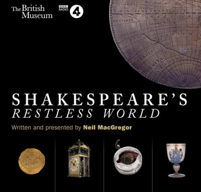 Shakespeare s Restless World MacGregor Neil 