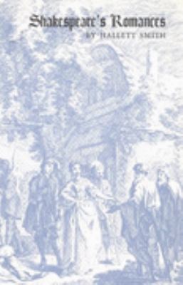 Shakespeare s Romances Smith Hallett 