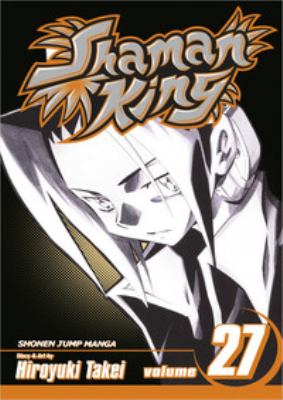 Shaman King Volume 27 