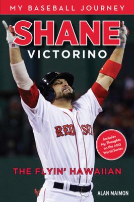 Shane Victorino Maimon Alan 
