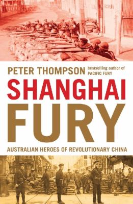 Shanghai Fury Thompson Peter 