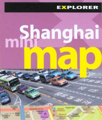Shanghai Mini Map Explorer Publishing 