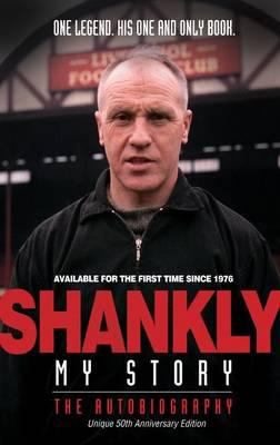 Shankly My Story Sport Media 