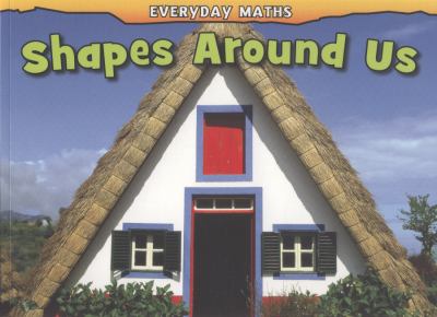 Shapes Around Us Nunn Daniel 