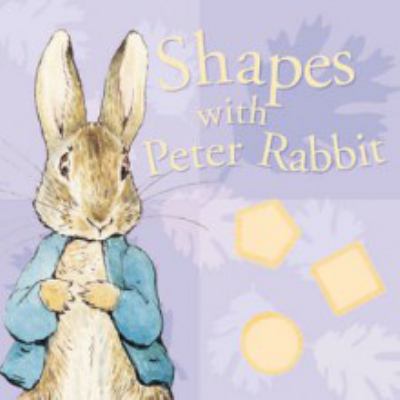 Shapes with Peter Rabbit Potter Beatrix 