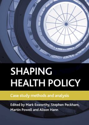 Shaping Health Policy 