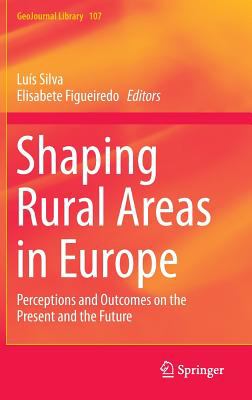 Shaping Rural Areas in Europe 