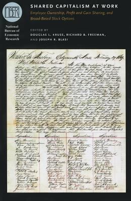 Shared Capitalism at Work Kruse Douglas L 