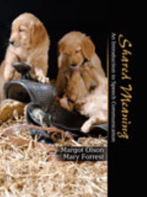 Shared Meaning OLSON MARGOT 