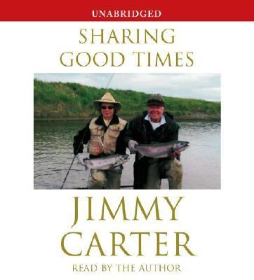 Sharing Good Times Carter Jimmy 
