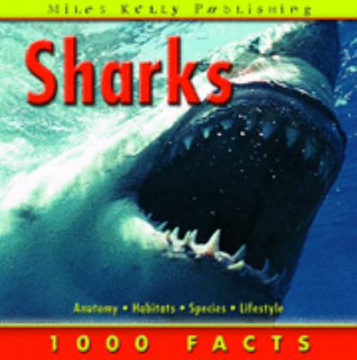 Sharks 1000 Facts on S Claybourne Anna 