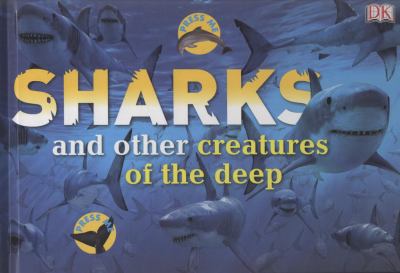 Sharks and Other Creatures from the Deep 